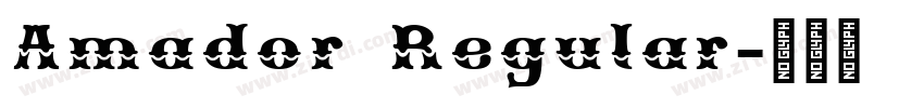 Amador Regular字体转换